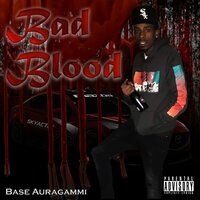 Bad Blood - Base AuraGammi & Breana Marin