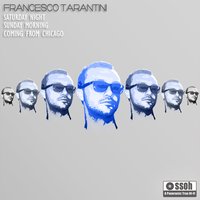Coming from Chicago - Francesco Tarantini