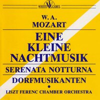 Serenade No. 13 in G Major, K. 525 "Eine kleine Nachtmusik": IV. Rondo. Allegro - Franz Liszt Chamber Orchestra & Вольфганг Амадей Моцарт