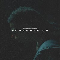 squabble up - IceDavid Beats
