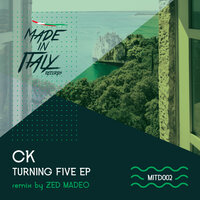 Turning Five - Ck & Zed Madeo