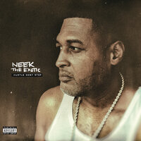 Aint Much Changed - Neek The Exotic & Satchel Page