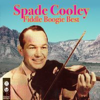 Fiddle Boogie - Spade Cooley