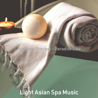 Warm (Wellness) - Light Asian Spa Music