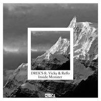 Inside Monster - Drek's & Vicky & Reflo