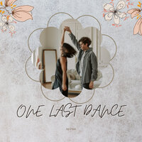 One Last Dance - NeVish