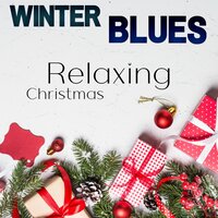 Dashing Through the Snow - Relaxing Christmas Music & Christmas 2021 & Winter Blues