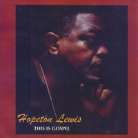 His Hands In Mine - Hopeton Lewis