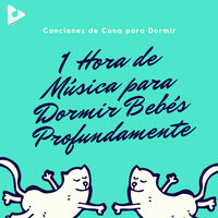Brinca hasta mi amor con sonidos nocturnos para un sueño tranquilo - Canciones de cuna para dormir & Canciones Para Niños