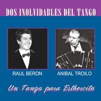 Medianoche - Raul Beron & Aníbal Troilo