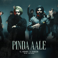 Pinda Aale - G. Sidhu & Byg Byrd & Nseeb