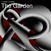 The Garden - Kubebe & A-Tweed