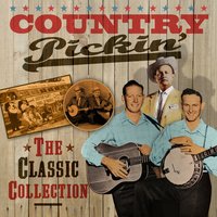 Holiday Pickin' - The Stanley Brothers