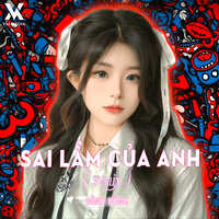 Sai Lầm Của Anh - Đình Dũng & LinDaPoet