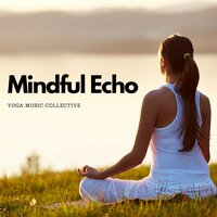 Tranquil Thoughts Drifting - Yoga Music Collective