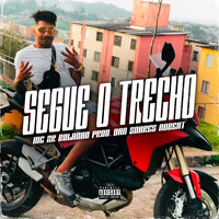 Segue o Trecho - Mc 2k Boladão & DAN SOARES NOBEAT