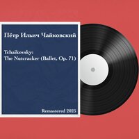 No. 14b: Variation 1: Tarantella - Оркестр Большого театра & Геннадий Рождественский & Пётр Ильич Чайковский