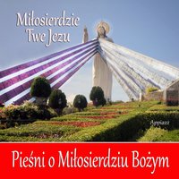 Uczysz Mnie Jezu Miłować Do Końca - Ad Dei Gloriam