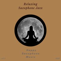 Taking Care of All - Relaxing Saxophone Jazz