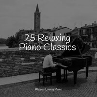 River Tones - Piano para Relaxar & Easy Listening Music & Exam Study Classical Music