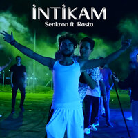 İNTİKAM - Senkron & Rasta