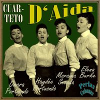 Cuanto Me Alegro (Guaracha) - Cuarteto D'Aida