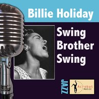 Practice Makes Perfect - Billie Holiday