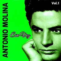 Nana - Antonio Molina