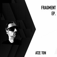 Fragment - Atze Ton