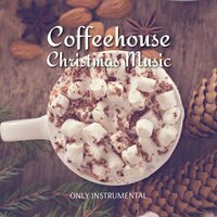 Dec 25th - Christmas Music Jazz & Christmas Jazz Cozy & Xmas Jazz Cafe