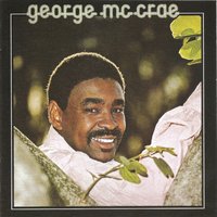 You Got to Know - George McCrae