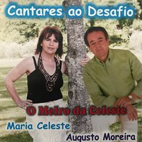 Se Queres Ser Minha Amante - Maria Celeste & Augusto Moreira