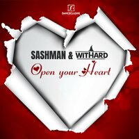 Open Your Heart - Withard & Sashman & The Nation