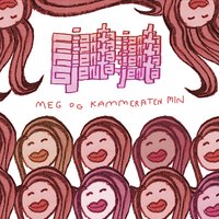 Et barn ble født i Bertils hjem - Meg og kammeraten min