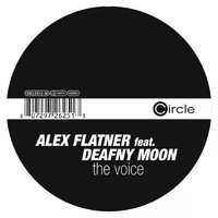 The Voice - Alex Flatner & Deafny Moon