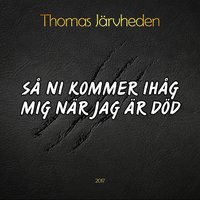Den där bilen - Thomas Järvheden