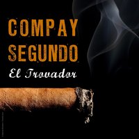 Yo Canto En el Llano - Compay Segundo
