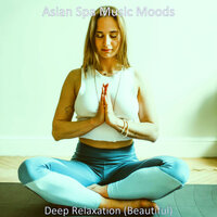 Chilled (Spa Treatments) - Asian Spa Music Moods