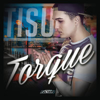 Torque - Tisu