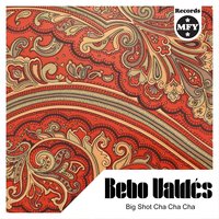 Desconfianza - Bebo Valdes