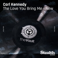 The Love You Bring Me - Carl Kennedy & Lisa Pure & Eddie Thoneick