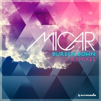 Burden Down - Micar & Consoul Trainin