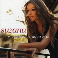 Amores Que Vão e Vêm (Amores Que Van y Vienen) - Suzana