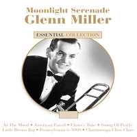 Elmer's Tune - Glenn Miller