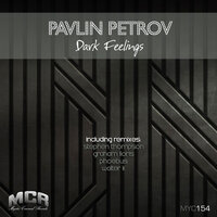 Dark Feelings - Pavlin Petrov & Stephen Thompson