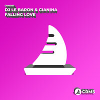 Falling Love - DJ Le Baron & Gianina