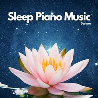 Harmony Spa - Sleep Music & Relaxation & Sleep Piano Music System