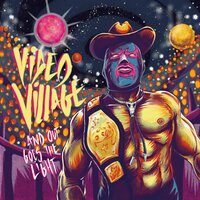 Space Cowboy - Video Village