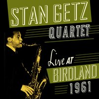 Wildwood - Stan Getz Quartet