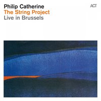 Homecomings - Philip Catherine & Nicolas Fiszman & Philippe Aerts & Nicola Andrioli